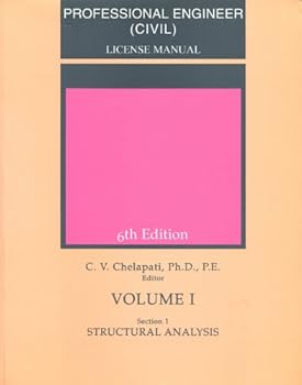 Paperback Professional Engineer (Civil) License Manual, 6th Edition, Volume 1 Section 1 Structural Analysis (1) Book