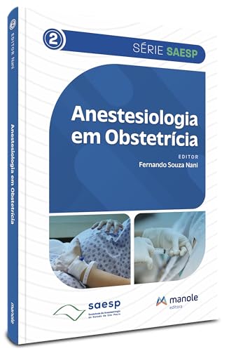 Anestesiologia em obstetrícia: