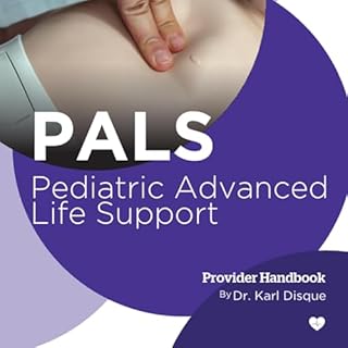 Page de couverture de Pediatric Advanced Life Support (PALS) Provider Handbook