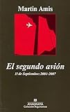 SEGUNDO AVION, EL (Spanish Edition) by MARTIN AMIS(1905-07-05)