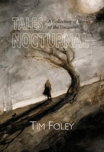 Tales Nocturnal [Trade Paperback] 1803943408 Book Cover