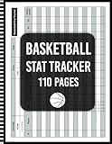 Basketball Stat Tracker Player Log Book: Basketball Game Stats Book, Basketball Stat Sheet Large Score Keeping Book, Personal Basketball Stat log book, Basketball Player Tracker