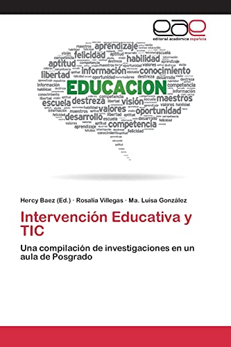 Intervención Educativa y TIC [Spanish] 3659096989 Book Cover