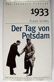Paperback 1933: Der Tag von Potsdam (Das Tagebuch Europas) (German Edition) [German] Book