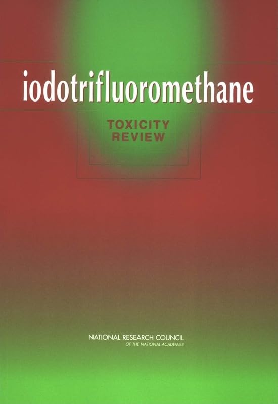 Buy Iodotrifluoromethane: Toxicity Review — BookShops.in