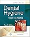 Dental Hygiene: Theory and Practice