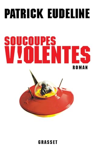 Soucoupes Violentes