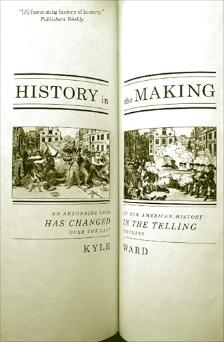 History in the Making: An Absorbing Look at How American