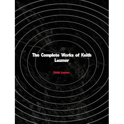 The Complete Works of Keith Laumer