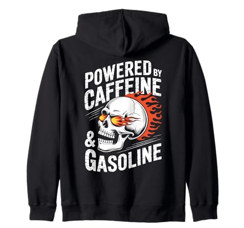 Alimentado por cafeína y gasolina Funny Sudadera con Capucha