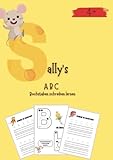 leidolf  Sally\'s ABC Buchstaben schreiben lernen: Alphabet und Buchstaben schreiben lernen, Tier- Alphabet, Vorschule, Übungen für das Schreiben lernen