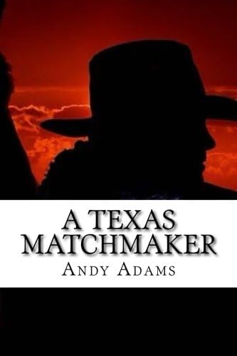 A Texas Matchmaker