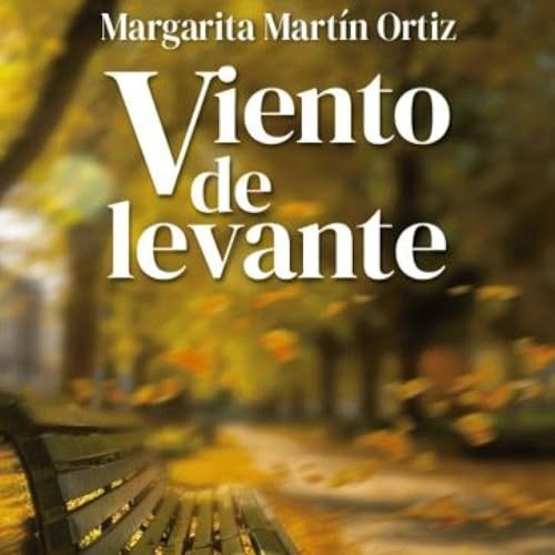 "Viento de levante" Margarita Mart&iacute;n Ortiz