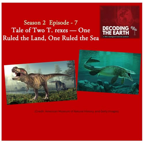 #12. Tale of Two T. rexes &mdash; One Ruled the Land, One Ruled the Sea