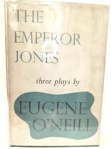 The Emperor Jones, The Straw, And Diffrent B001071SLW Book Cover