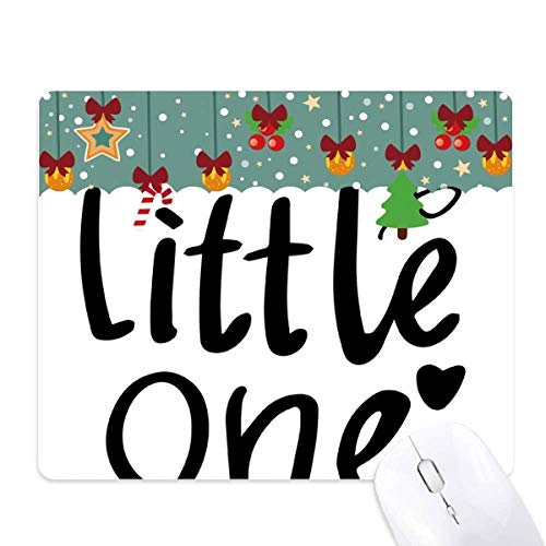 Alfombrilla de ratón con cita Little One, diseño navideño con deslizamiento suave y preciso
