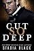 Cut So Deep: a Dark Billionaire Romance (Love So Dark Book 1)
