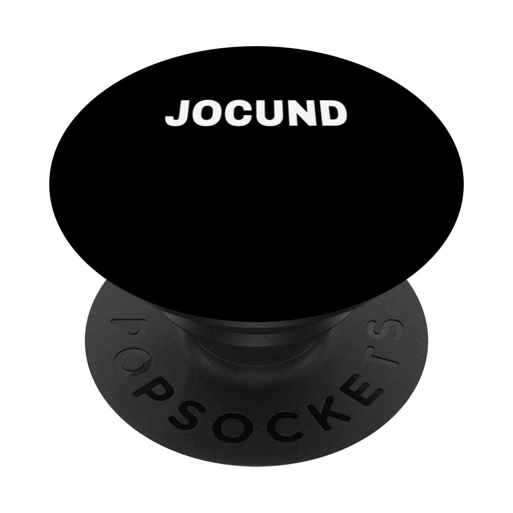 JOCUND Mood Emotion Bold White Text Apparel PopSockets Swappable PopGrip