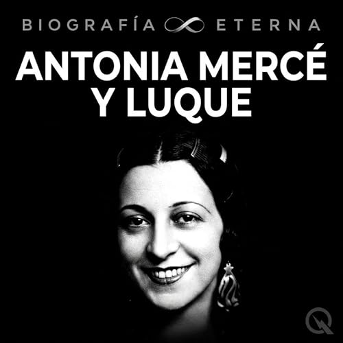 Antonia Merc&eacute; y Luque: la argentina que revolucion&oacute; el flamenco