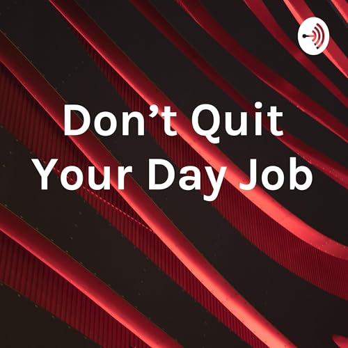 『Don't Quit Your Day Job』のカバーアート