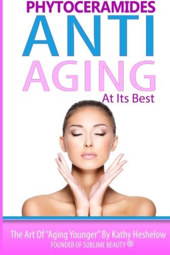 Phytoceramides: Anti-Aging at its Best