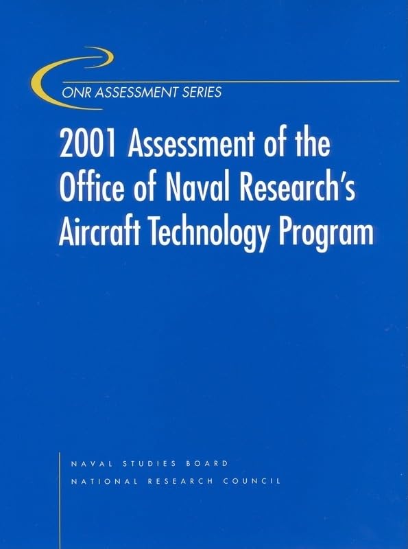 Buy 2001 Assessment of the Office of Naval Research's Aircraft Technology Program โ BookShops.in