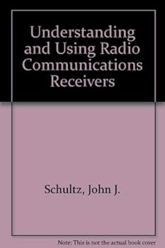 Understanding & using radio communications receivers,