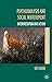 Psychoanalysis and Social Involvement: Interpretation and Action (Studies in the Psychosocial)