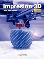 Impresión 3D 2ªEd. 8426727123 Book Cover