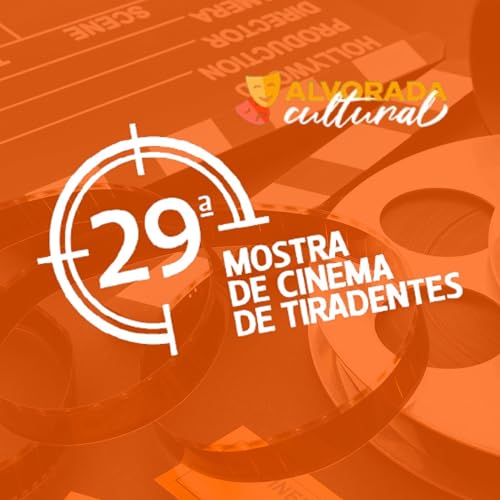 Especial 29&ordf; Mostra de Cinema de Tiradentes