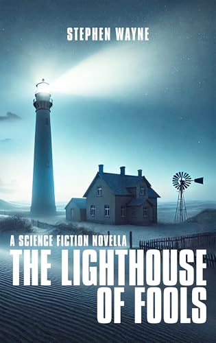 The Lighthouse of Fools
