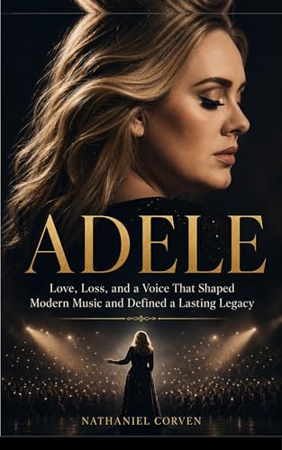 ADELE: Love, Loss, and a Voice That Shaped Modern Music and Defined a Lasting Legacy