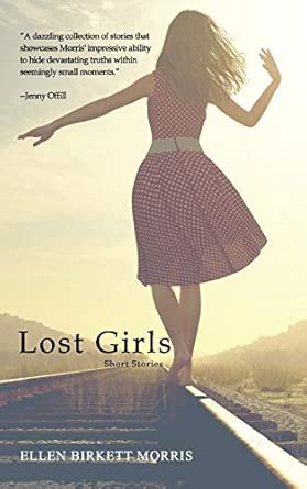 Lost Girls: Short Stories
