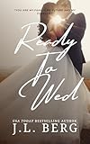 Ready to Wed (The Ready Series)
