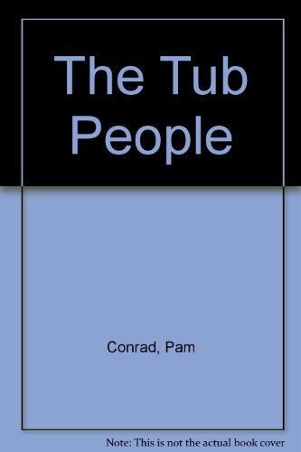 Tub People 0606083219 Book Cover
