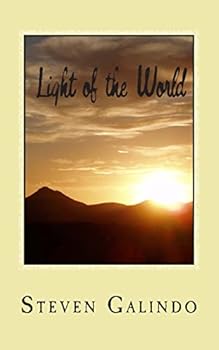 Light of the World: A 30-Day Devotional on the Light of Christ and His Love for You