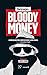 Bloody Money. I Retroscena Dell'inchiesta Su Rifiuti, Affari E Politica - 3