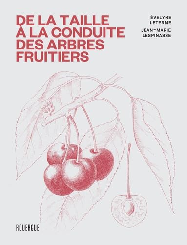 livre De la taille à la conduite des arbres fruitiers