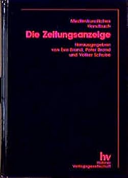 Paperback Medienkundliches Handbuch, Die Zeitungsanzeige [German] Book