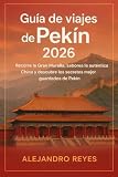pekinois a vendre  Guía de viajes de Pekín 2026: Recorre la Gran Muralla, saborea la auténtica China y descubre los secretos mejor guardados de Pekín.