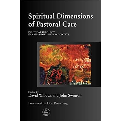 Spiritual Dimensions of Pastoral Care