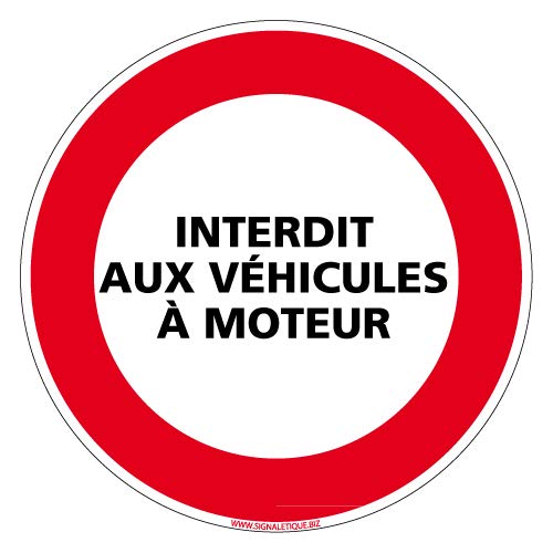 Panneau interdit aux véhicules à moteur en aluminium rigide anti-UV
