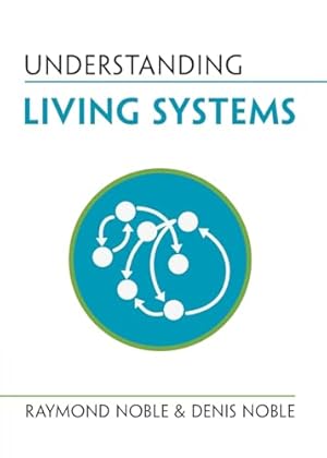 Understanding Living Systems (Understanding Life)