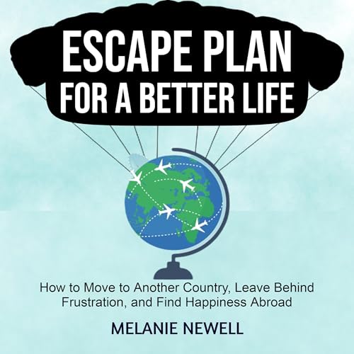 Escape Plan for a Better Life Titelbild