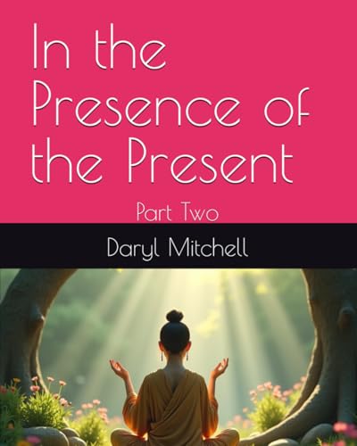 Bild: In the Presence of the Present: Part Two f�r 17,87 EUR bei amazon.de