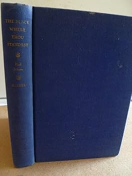 Hardcover The Place Where Thou Standest Book