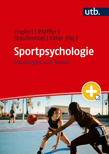 Preisvergleich Produktbild Sportpsychologie: Grundlagen und Trends