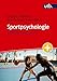 Produktbild Sportpsychologie: Grundlagen und Trends