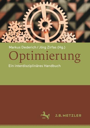 Optimierung: Ein interdisziplinäres Handbuch (German Edition)