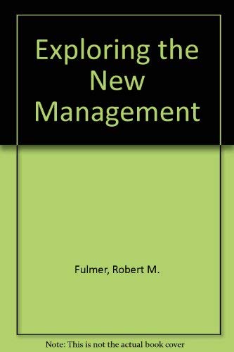 Exploring the New Management 002339840X Book Cover